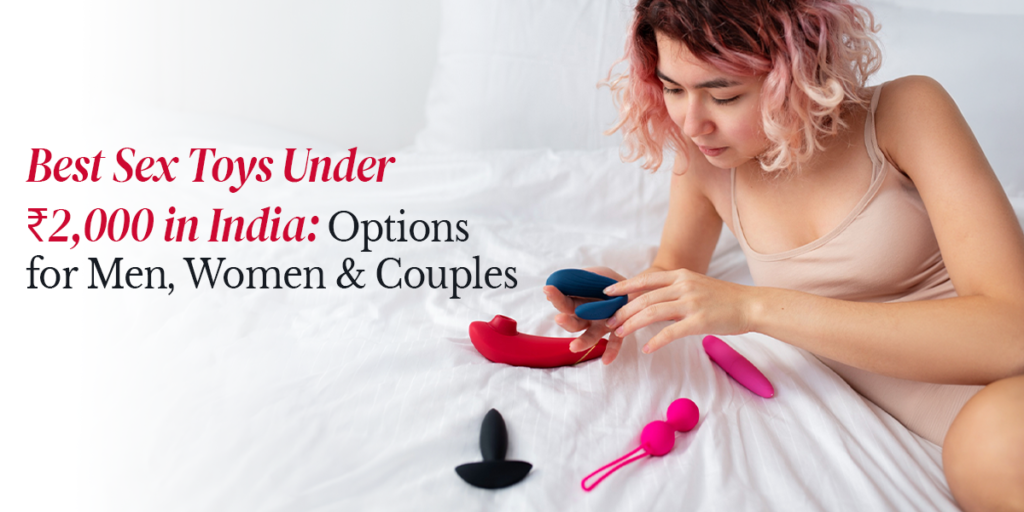 Sex Toys Under ₹2,000